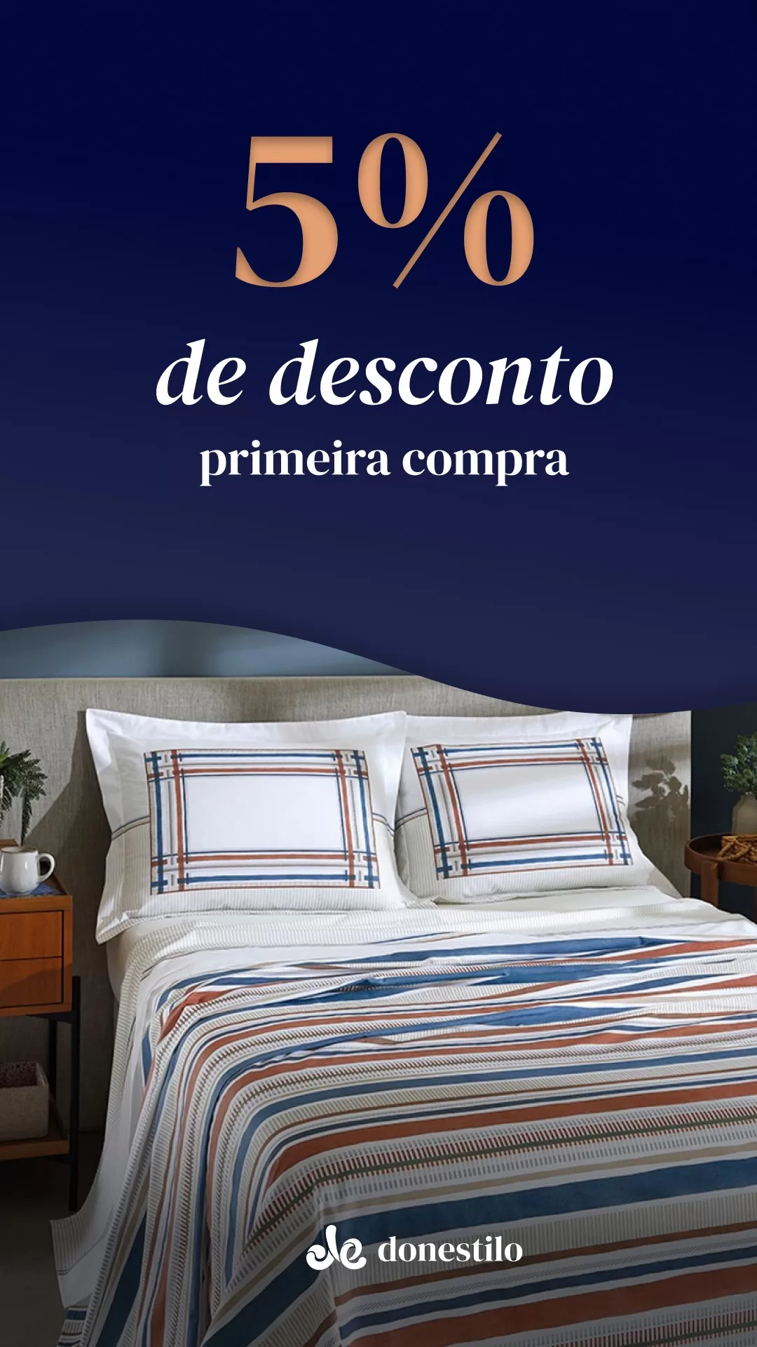 5% Primeira Compra